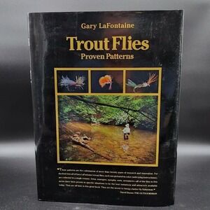 Trout Flies Proven Patterns Hardcover Book New Old Stock Gary LaFontaine 1993